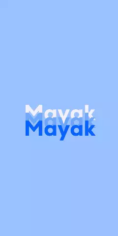 Name DP: Mayak