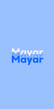 Name DP: Mayar