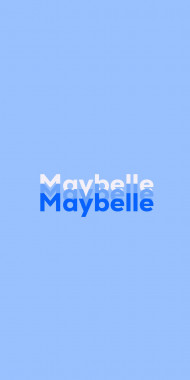 Name DP: Maybelle