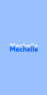 Name DP: Mechelle