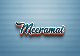 Cursive Name DP: Meeramai