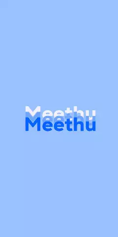 Name DP: Meethu