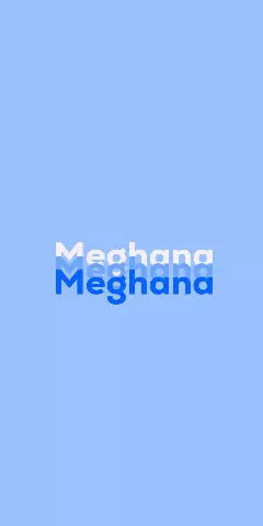 Name DP: Meghana