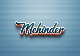 Cursive Name DP: Mehinder