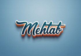 Cursive Name DP: Mehtab