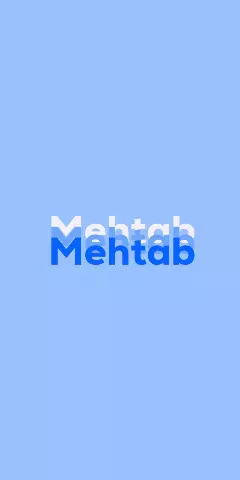 Name DP: Mehtab
