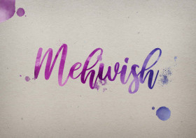 Mehwish Watercolor Name DP