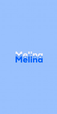 Name DP: Melina