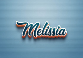 Cursive Name DP: Melissia