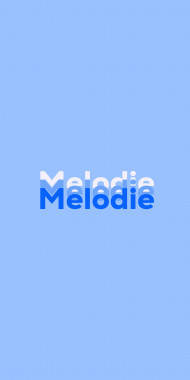 Name DP: Melodie