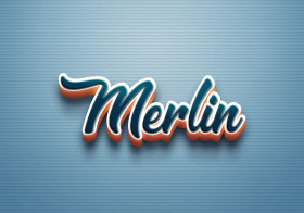 Cursive Name DP: Merlin