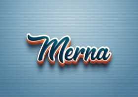 Cursive Name DP: Merna