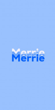Name DP: Merrie