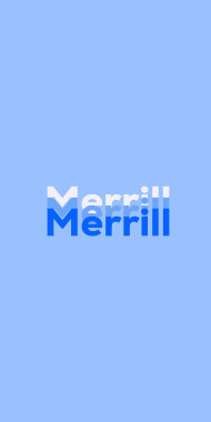 Name DP: Merrill