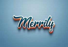 Cursive Name DP: Merrily