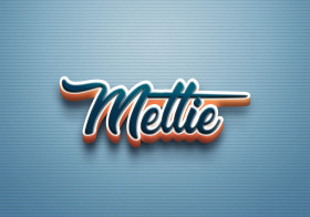 Cursive Name DP: Mettie
