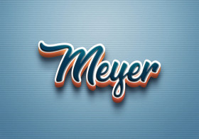 Cursive Name DP: Meyer