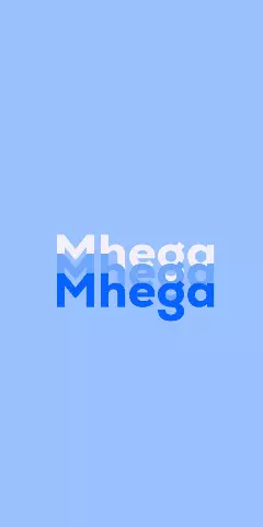 Name DP: Mhega
