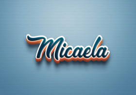 Cursive Name DP: Micaela