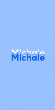Name DP: Michale