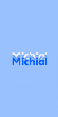 Name DP: Michial