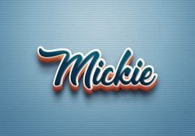 Cursive Name DP: Mickie
