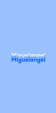 Name DP: Miguelangel