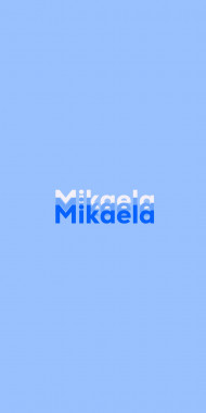 Name DP: Mikaela