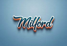 Cursive Name DP: Milford
