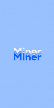 Name DP: Miner