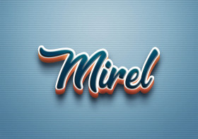 Cursive Name DP: Mirel