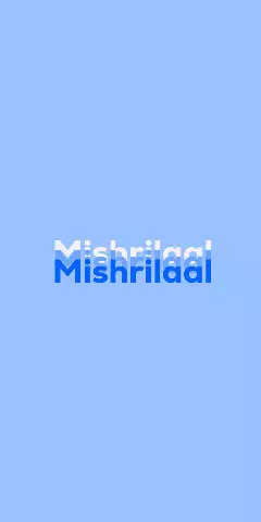Name DP: Mishrilaal