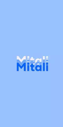 Name DP: Mitali