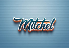 Cursive Name DP: Mitchel