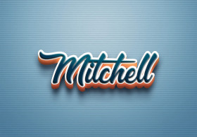 Cursive Name DP: Mitchell