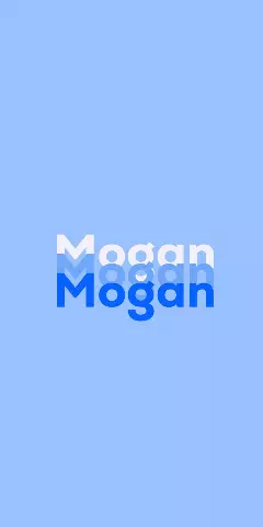 Name DP: Mogan