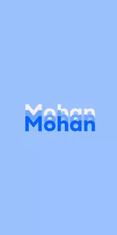 Mohan Name Wallpaper