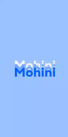 Name DP: Mohini