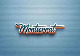 Cursive Name DP: Montserrat