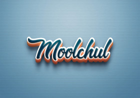 Cursive Name DP: Moolchul