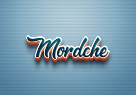 Cursive Name DP: Mordche