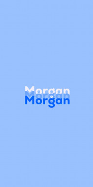 Name DP: Morgan