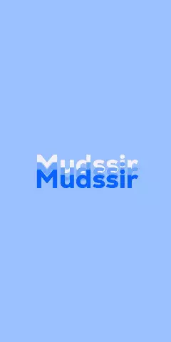Name DP: Mudssir