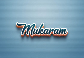 Cursive Name DP: Mukaram