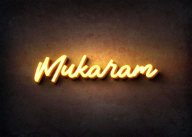 Glow Name Profile Picture for Mukaram