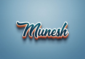 Cursive Name DP: Munesh