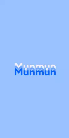 Name DP: Munmun