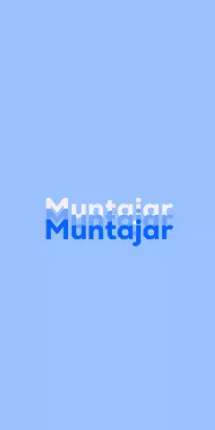 Name DP: Muntajar