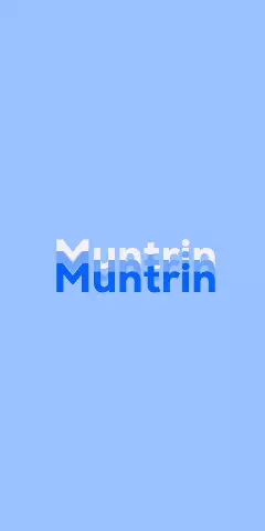 Name DP: Muntrin