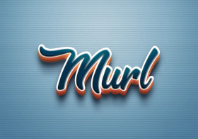 Cursive Name DP: Murl